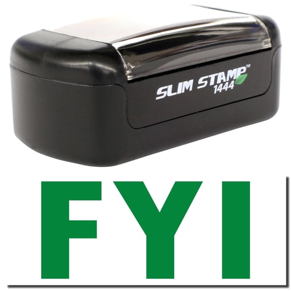 Slim Pre-Inked Fyi Stamp, Slim 1444, Ultra Slim Design, Impression Size 1/2" by 1-3/4", Up to 25,000 Impressions - Green Ink