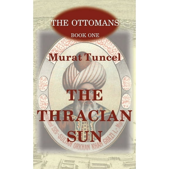 The Thracian Sun, (Hardcover)