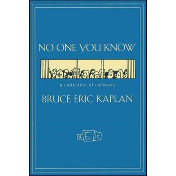 Pre-Owned NO ONE YOU KNOW : A Collection of Cartoons (Paperback)