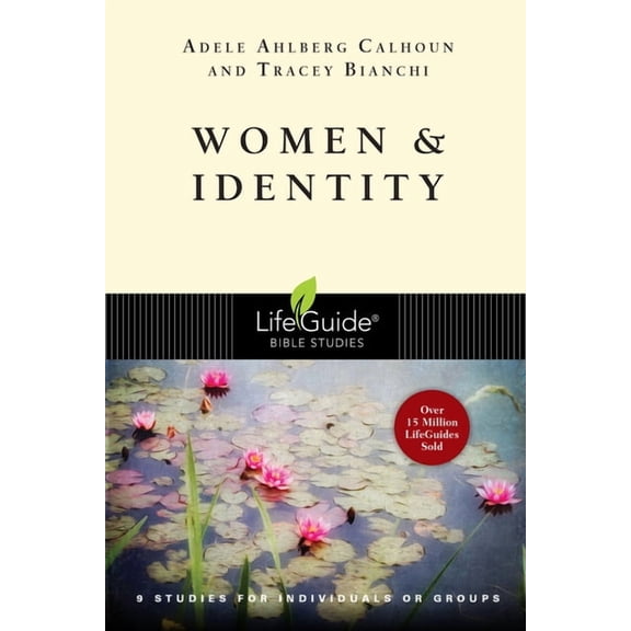 Lifeguide Bible Studies Women & Identity, (Paperback)