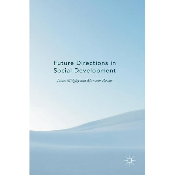 Future Directions in Social Development, (Hardcover)