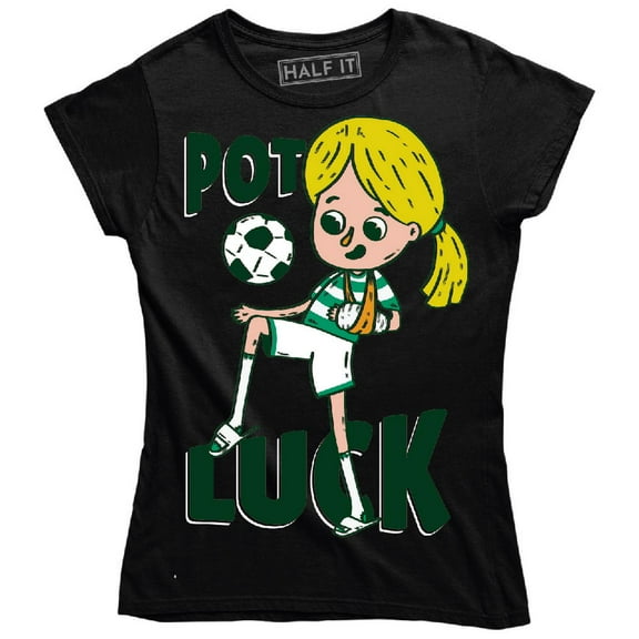 Pot Luck Funny Girl Playing Soccer Sports Lover Women's T-Shirt