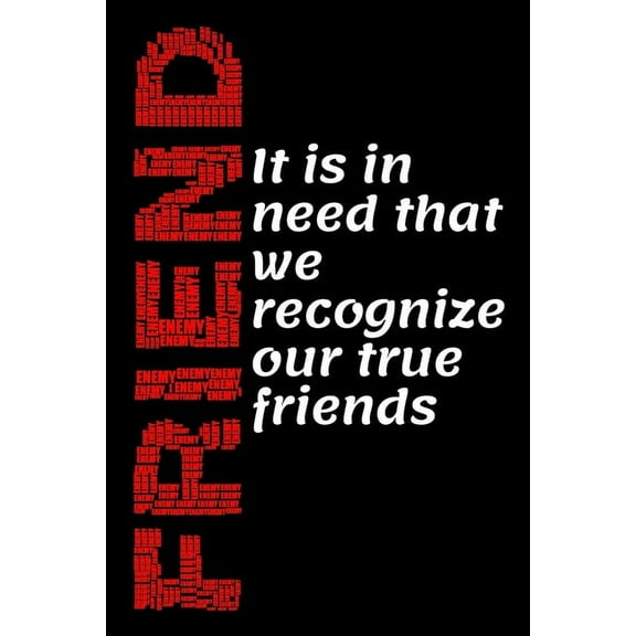 Friend: It is in need that we recognize our true friends (Paperback)