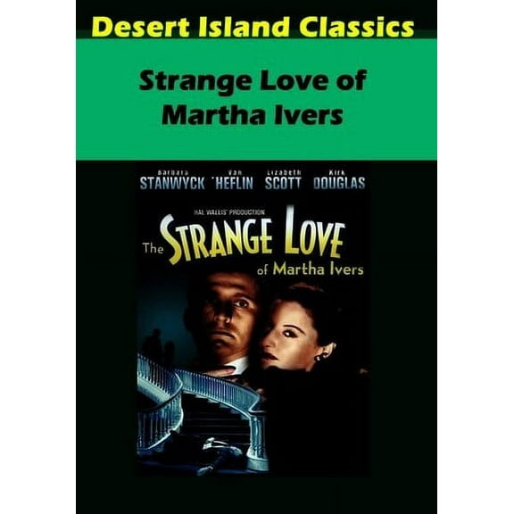 The Strange Love of Martha Ivers (DVD), Desert Island Films, Mystery & Suspense