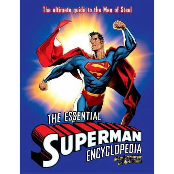 The Essential Superman Encyclopedia (Paperback) 034550108X 9780345501080