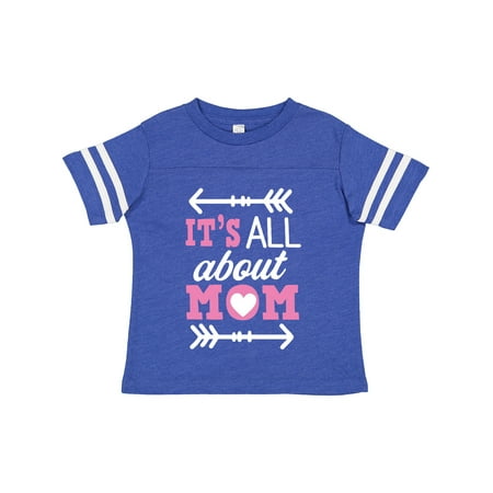 

Inktastic Its All About Mom with Arrows Mothers Day Gift Toddler Toddler Girl T-Shirt