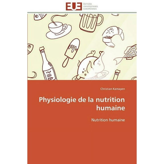 Physiologie de la nutrition humaine