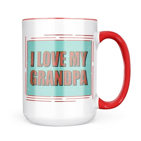

Neonblond I Love My Grandpa Father s Day Vintage Pop Mug gift for Coffee Tea lovers