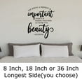 thumbnail image 2 of You Know A Moment Is Important Numb With Beauty Inspirational l Wall Decals for Walls Peel and Stick wall art murals Black Medium 18 Inch, 2 of 2