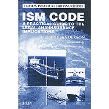The Ism Code: A Practical Guide to the Legal and Insurance Implications (Hardcover) by Phil Anderson