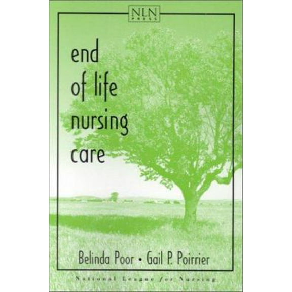 Pre-Owned End of Life Nursing Care (Paperback) 0763714216 9780763714215