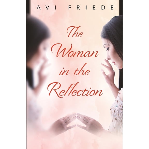 The Woman in the Reflection (Paperback)