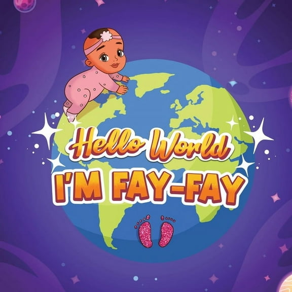 Hello World I'm Fay-Fay, (Paperback)