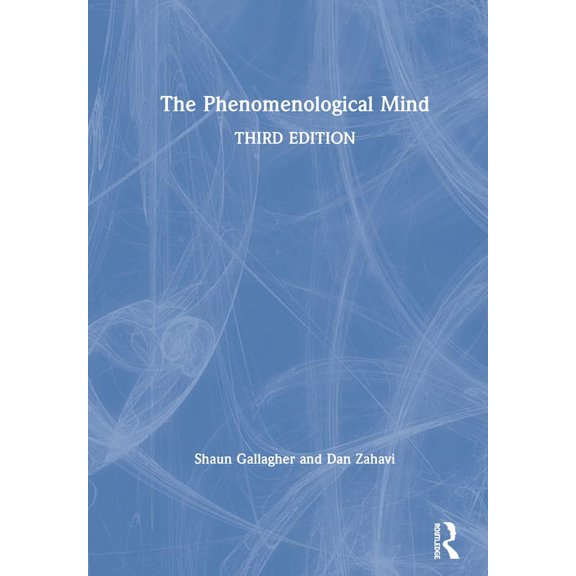 The Phenomenological Mind, (Paperback)