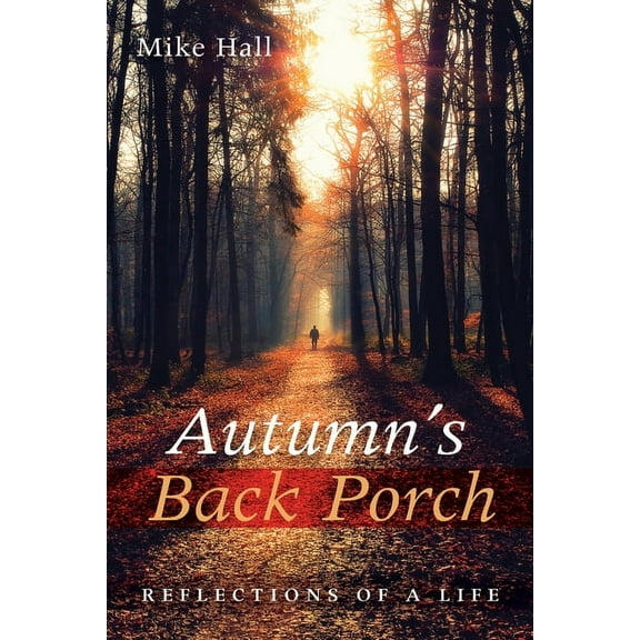 Autumn's Back Porch (Paperback)