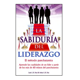 thumbnail image 1 of La Sabiduría del Liderazgo El Método Panchatantra Grupo Editorial Tomo 13.7 X 20.7 cm, 1 of 1