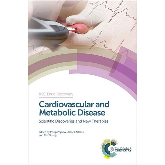 Drug Discovery: Cardiovascular and Metabolic Disease: Scientific Discoveries and New Therapies (Hardcover)