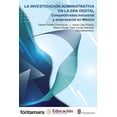 thumbnail image 1 of La investigación administrativa en la era digital, de Daniel Pineda Domínguez, J. Jesús Ceja Pizano, 1 of 2