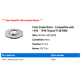 thumbnail image 2 of Front Brake Rotor - Compatible with 1993 - 1998 Toyota T100 RWD 1994 1995 1996 1997, 2 of 2