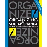 Organizing for Social Change 4th Edition, Pre-Owned (Paperback)