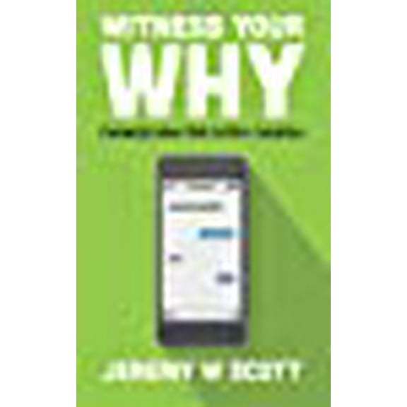 Witness Your Why: Evangelism for Every Church
