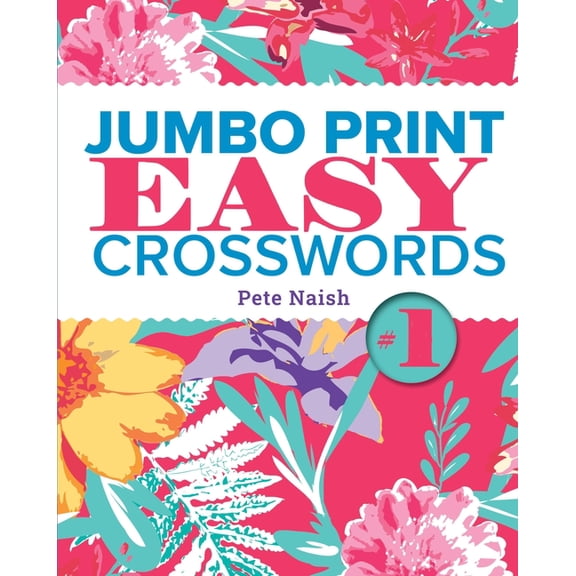 Large Print Crosswords Jumbo Print Easy Crosswords #1, (Paperback)