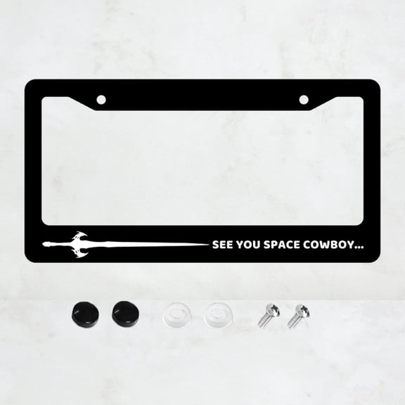 See You Space Cowboy... Style License Plate Prame Aluminium Rust-Proof Auto Parts License Plate Decorative Screws Fit Standard 2 Holes 1 U.S. License Plate, 12.2x 6.3 Inch