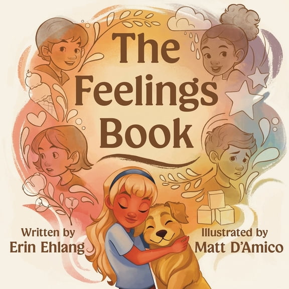 The Feelings Book, (Paperback)