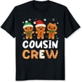 thumbnail image 2 of 100% Cotton Gingerbread Cousins Christmas Crew Design, 2 of 5