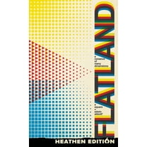 Flatland: A Romance of Many Dimensions (Heathen Edition), (Hardcover)