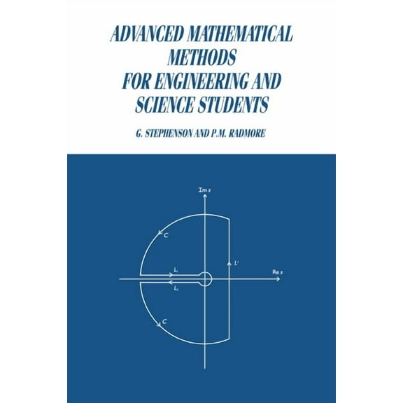 Advanced Mathematical Methods for Engineering and Science Students, (Hardcover)