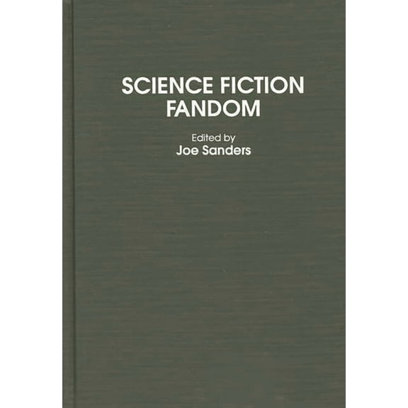 Contributions to the Study of Science Fi Science Fiction Fandom, Book 0062, (Hardcover)