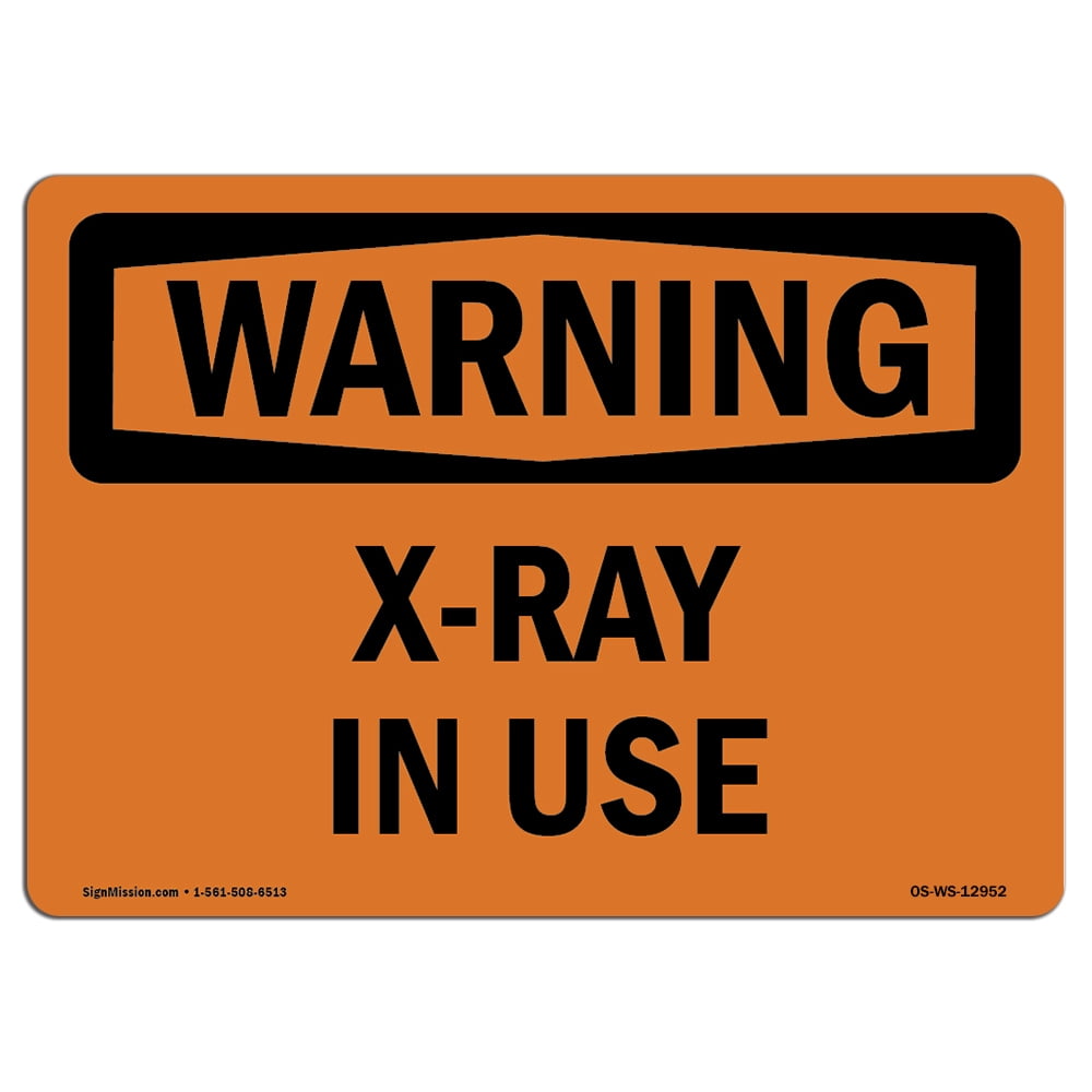 Osha Warning Sign X Ray In Use Decal Protect Your Business Construction Site Warehouse Shop Area Made In The Usa Walmart Com Walmart Com Osha Warning Sign X Ray In Use Decal Protect Your Business Construction Site Warehouse Shop Area Made In The Usa Walmart Com Walmart Com