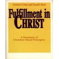 thumbnail image 1 of L'accomplissement en Christ, un Résumé des Principes Moraux Chrétiens, 1 of 2