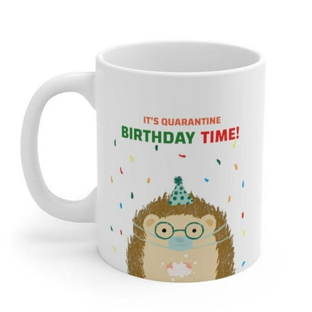 

WONISOLI It s Quarantine Birthday Time Mug