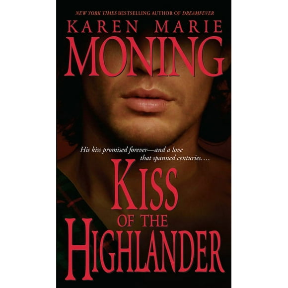 Highlander: Kiss of the Highlander (Paperback)