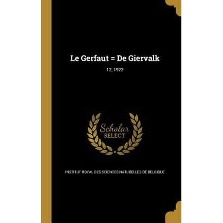 Le Gerfaut = de Giervalk; 12, 1922