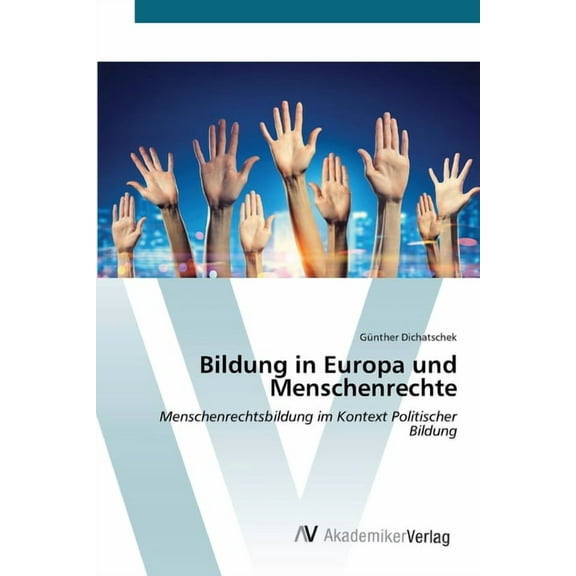 Bildung in Europa und Menschenrechte, (Paperback)