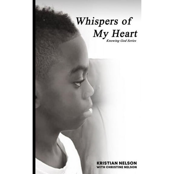 Knowing God Book: Whispers of My Heart (Paperback)
