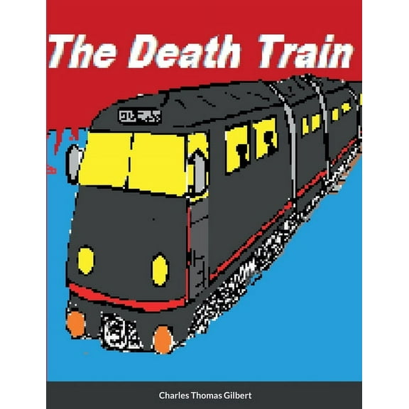 The Death Train, (Paperback)