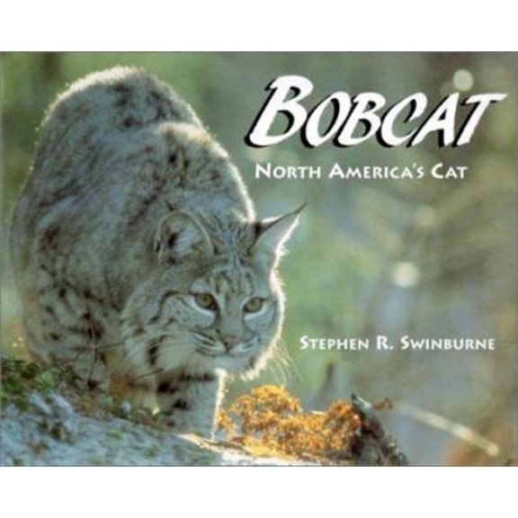 Pre-Owned Bobcat (Hardcover) 1563978431 9781563978432