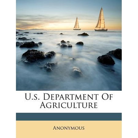 U.S. Department of Agriculture Paperback