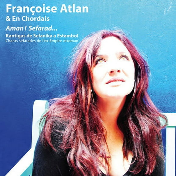 Atlan,Francoise / en Chordais - Aman Sefarad - World / Reggae - CD