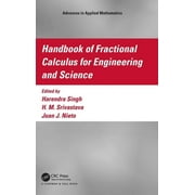 Advances in Applied Mathematics: Handbook of Fractional Calculus for Engineering and Science (Hardcover)