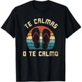 thumbnail image 1 of Playera Divertida "Te Calmas o Te Calmo" para Mujer - Regalo Perfecto, 1 of 7