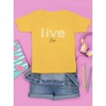 thumbnail image 3 of Live Life Daisy Lettering T-Shirt Juniors -Image by Shutterstock,  Small, 3 of 4