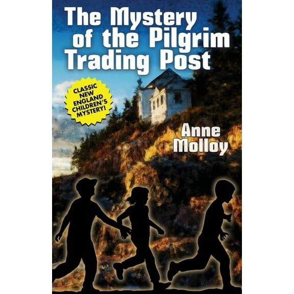The Mystery of the Pilgrim Trading Post, (Paperback)