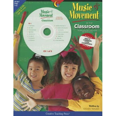 - Music and Movement in the Classroom