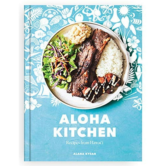 Pre-Owned Aloha Kitchen: Recipes from Hawai'i Hardcover