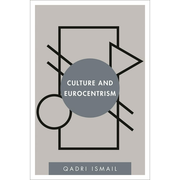 Disruptions Culture and Eurocentrism, (Hardcover)